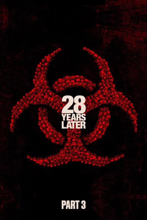 28 Years Later: Part III