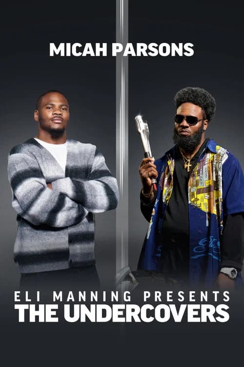 Eli Manning Presents: The Undercovers - Micah Parsons