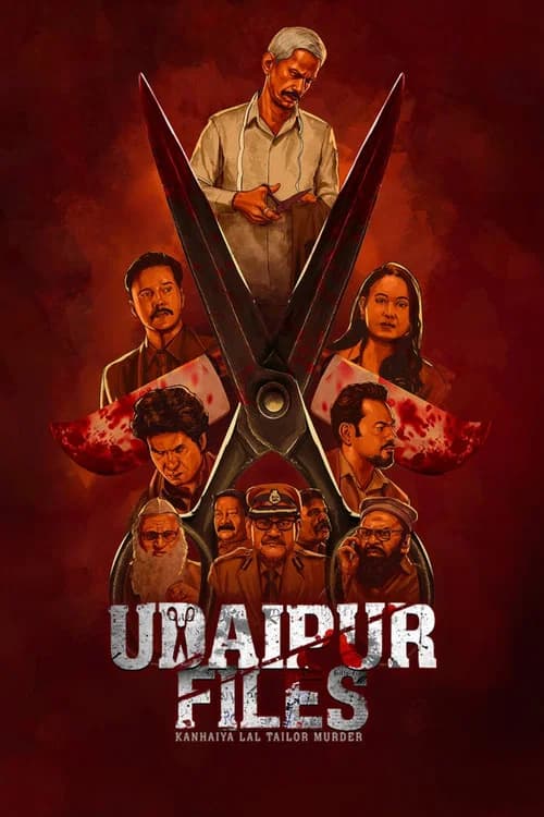 Udaipur Files: Kanhaiya Lal Tailor Murder