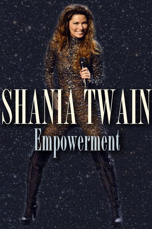 Shania Twain: Empowerment