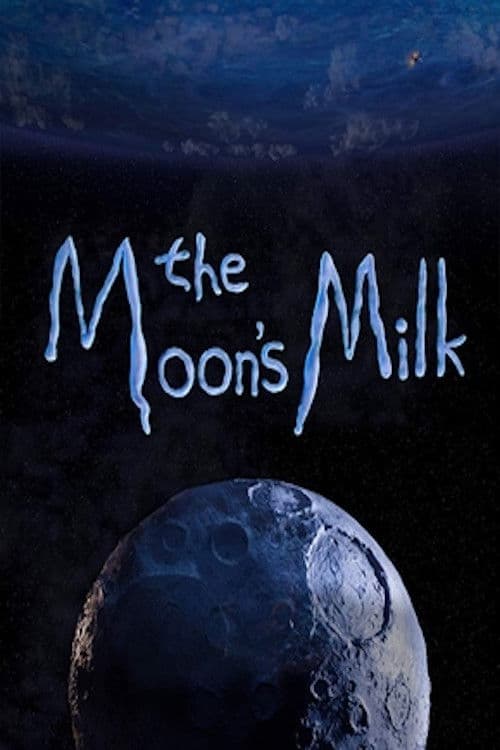The Moonās Milk