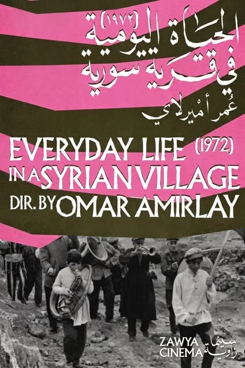 Everyday Life in a Syrian Village