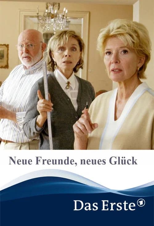 Neue Freunde, neues GlĂĽck