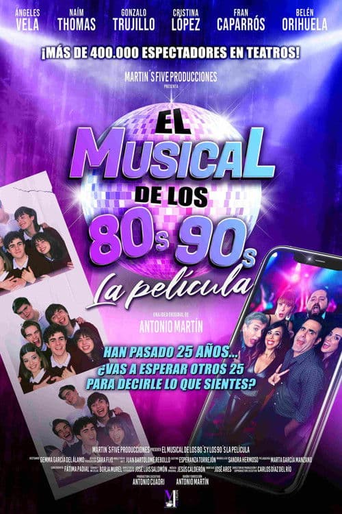 El musical de los 80s y 90s. La pelĂcula